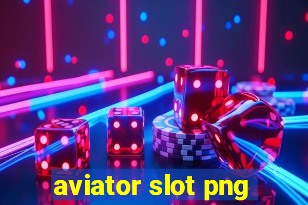 aviator slot png