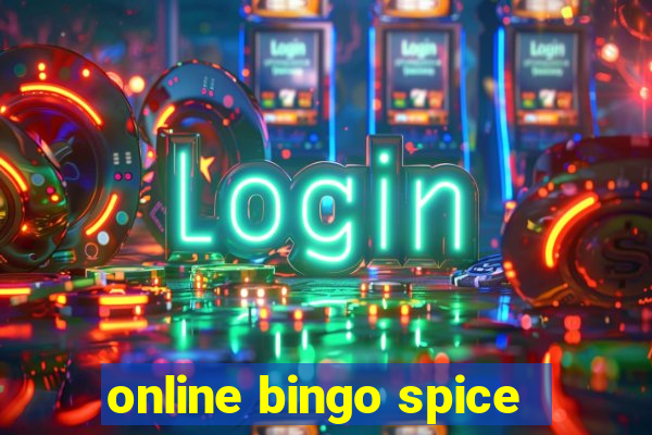 online bingo spice