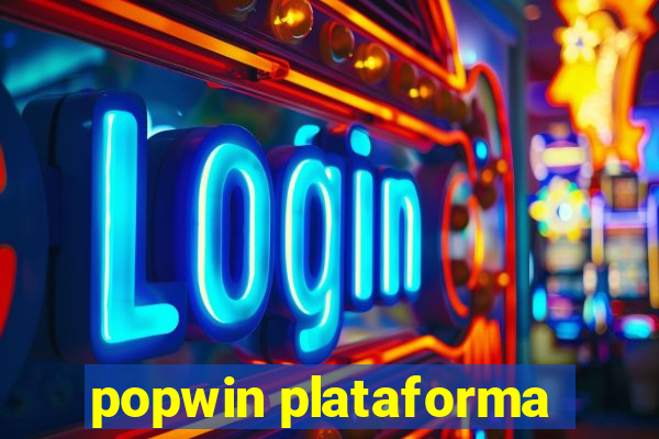 popwin plataforma