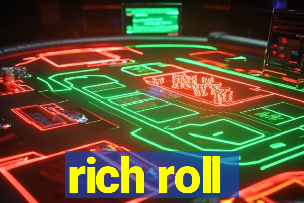 rich roll