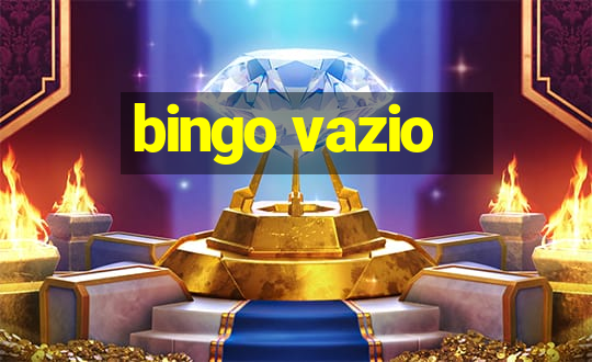 bingo vazio