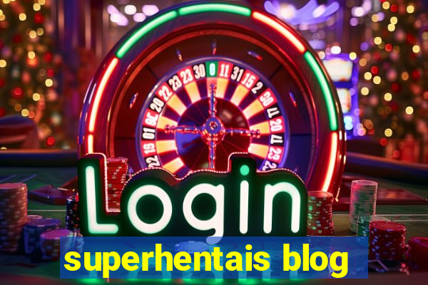 superhentais blog