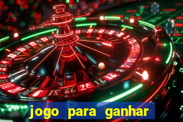 jogo para ganhar dinheiro sem pagar