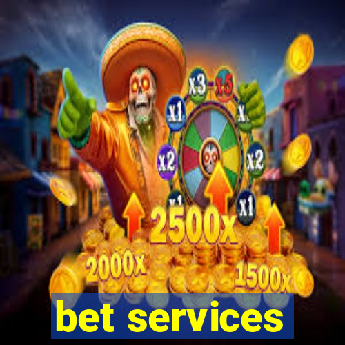 bet services