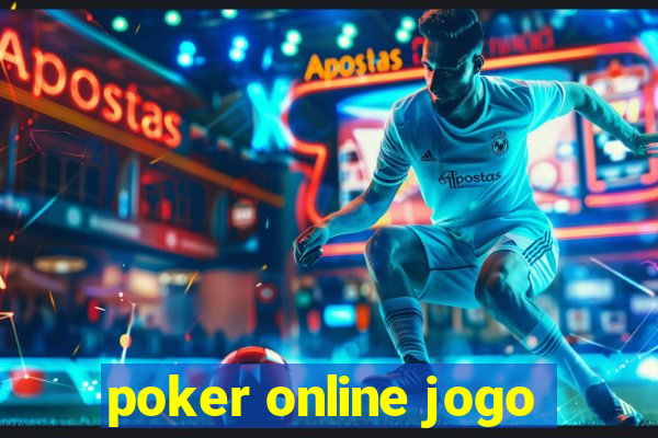 poker online jogo