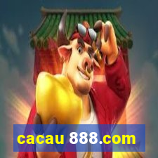 cacau 888.com