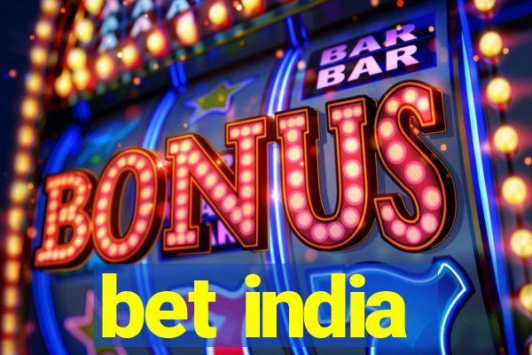 bet india