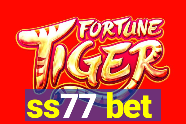 ss77 bet