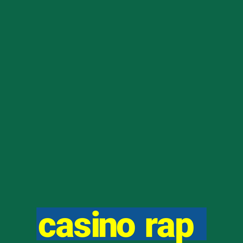 casino rap