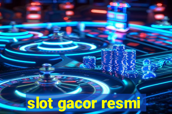 slot gacor resmi