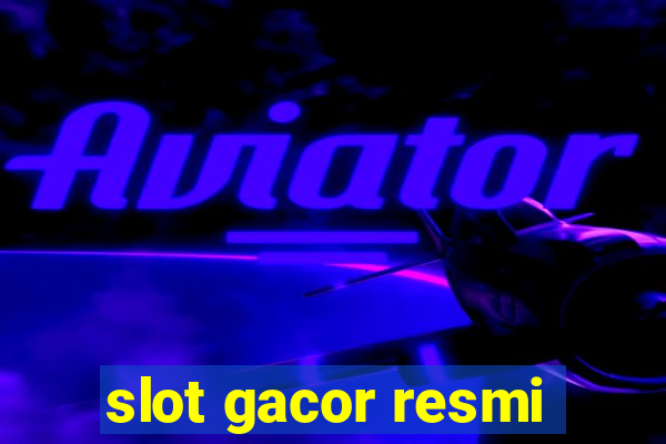 slot gacor resmi