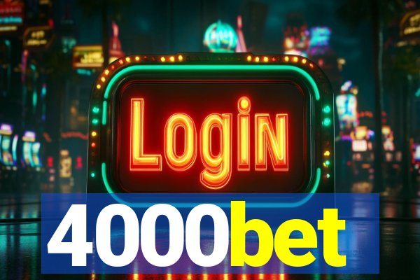 4000bet