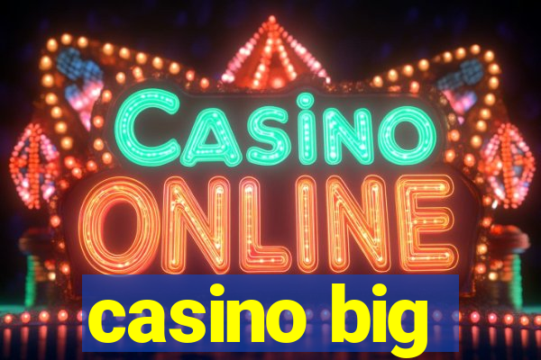 casino big