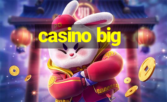 casino big