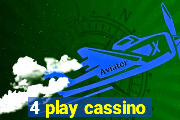 4 play cassino