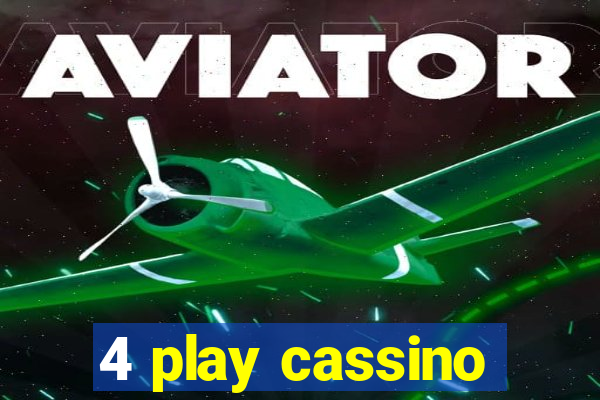 4 play cassino