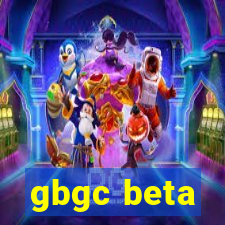 gbgc beta