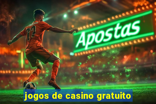 jogos de casino gratuito