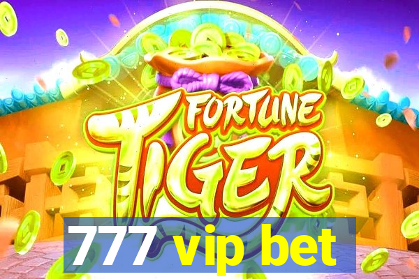 777 vip bet