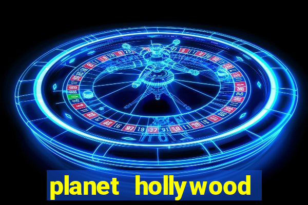 planet hollywood las vegas resort and casino