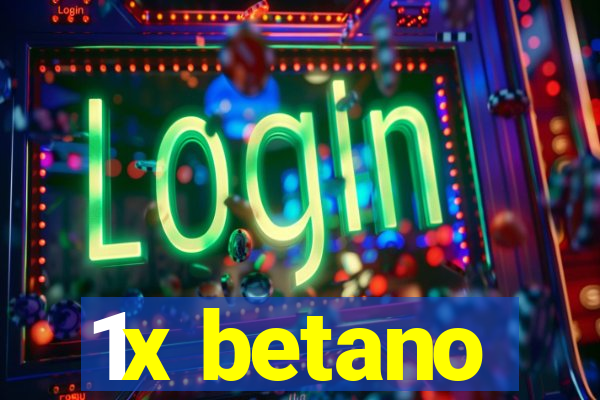 1x betano