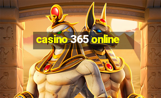 casino 365 online