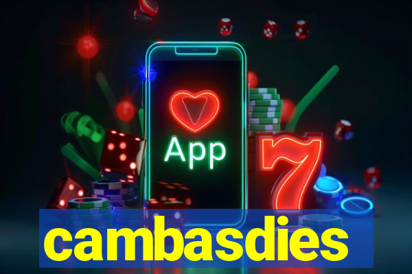 cambasdies