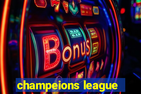 champeions league