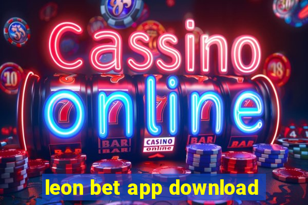 leon bet app download