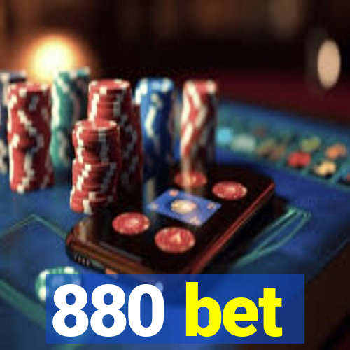 880 bet