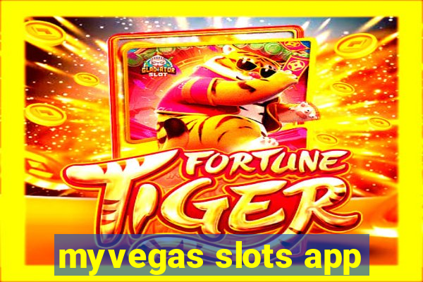 myvegas slots app