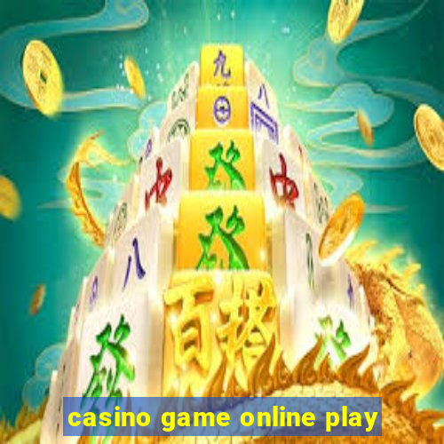 casino game online play