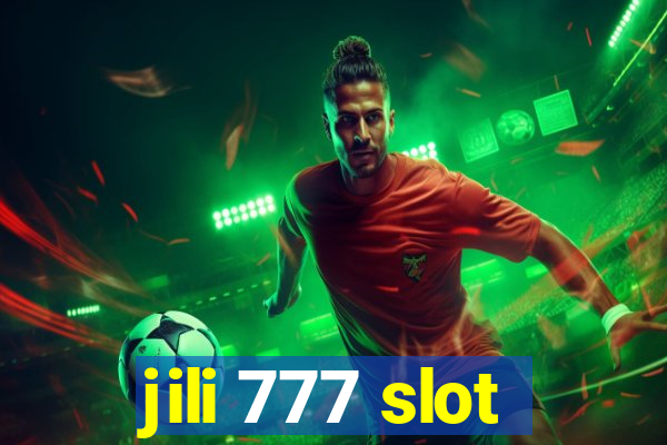 jili 777 slot