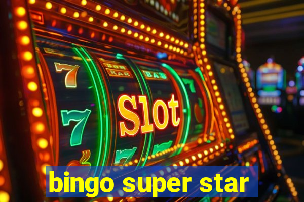 bingo super star