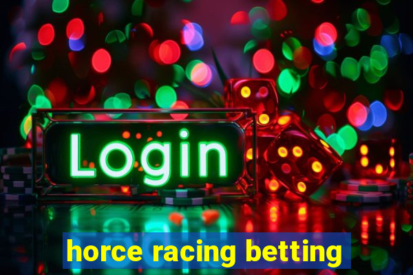 horce racing betting