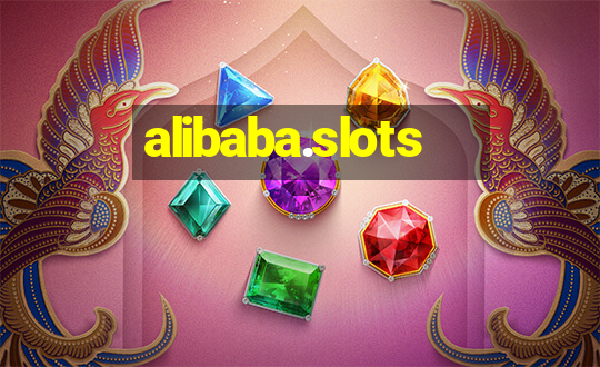 alibaba.slots