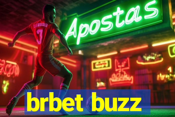 brbet buzz