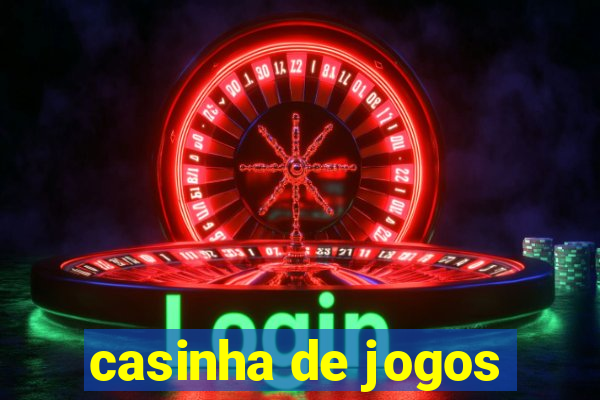 casinha de jogos