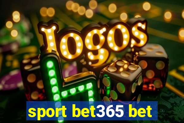 sport bet365 bet