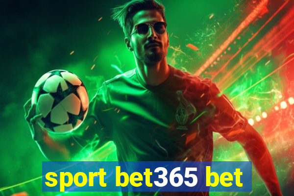 sport bet365 bet