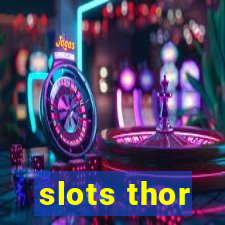 slots thor