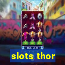 slots thor