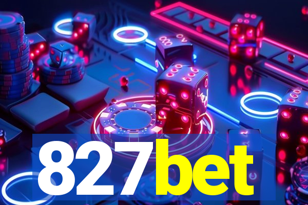 827bet