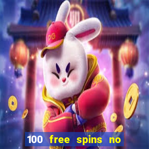 100 free spins no deposit regent casino