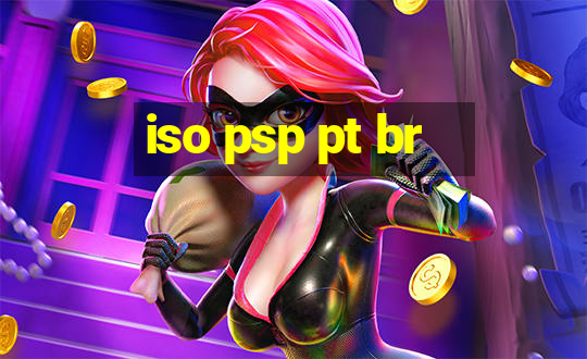 iso psp pt br