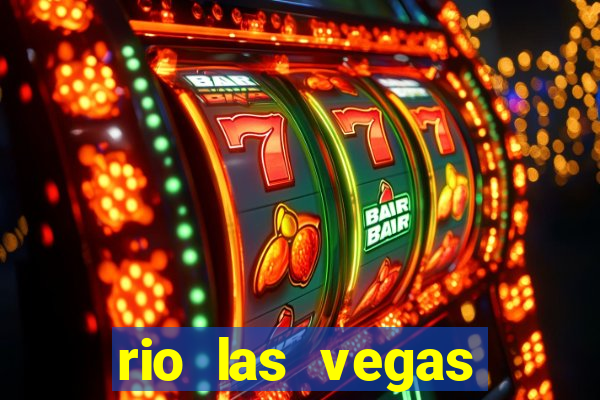 rio las vegas hotel and casino