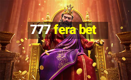 777 fera bet