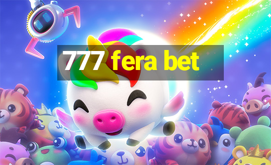 777 fera bet