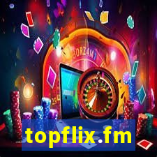 topflix.fm