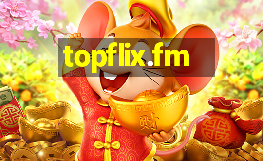 topflix.fm